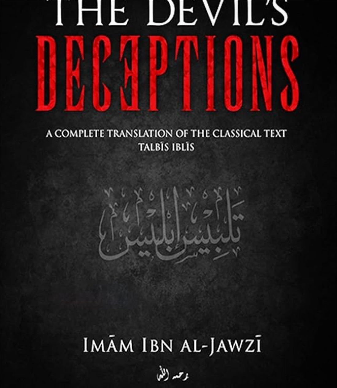 The Devil's Deception (Tablis Iblis)