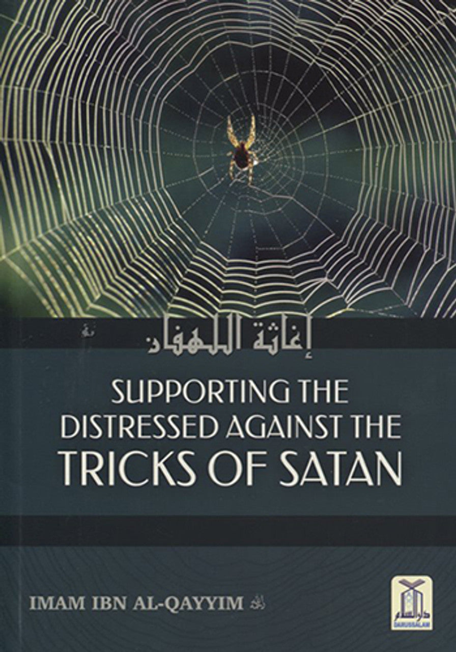 Supporting the Distressed Against the Tricks of Satan